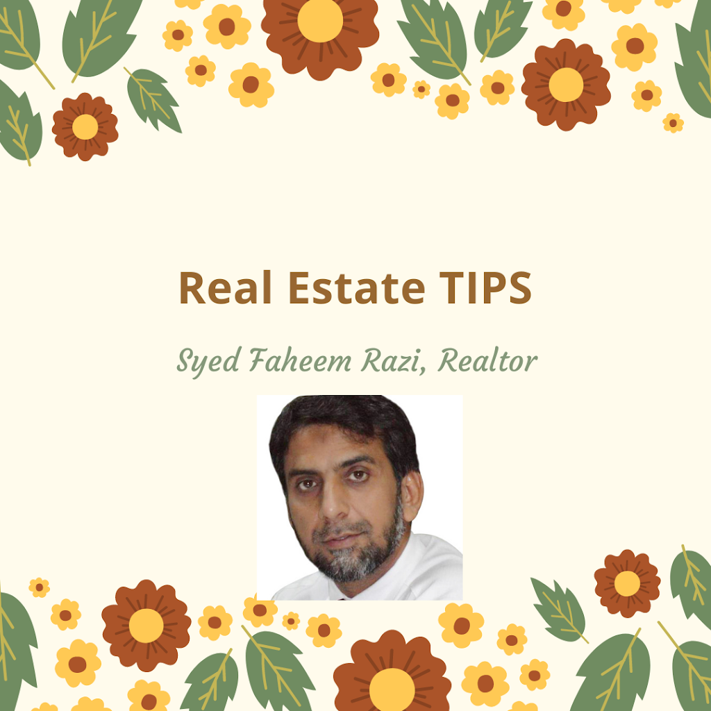 Syed Faheem Razi Realtor | 43 Castleton Ave, York, ON M6N 3Z7, Canada | Phone: (647) 770-2267