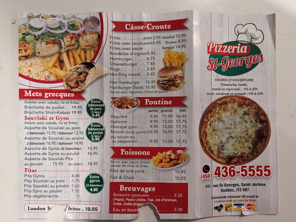 Pizzeria St-Georges | 551 QC-117, Saint-Jérôme, QC J7Z 5B7, Canada | Phone: (450) 436-5555