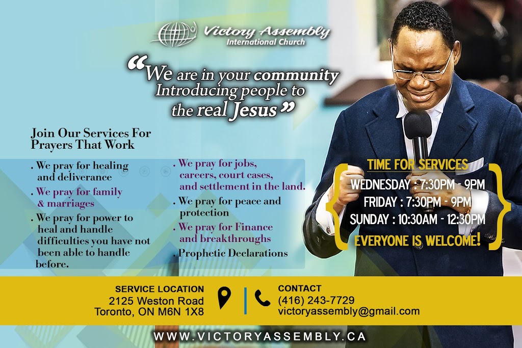 Victory Assembly International Church | 2125 Weston Rd, York, ON M9N 1X8, Canada | Phone: (416) 243-7729