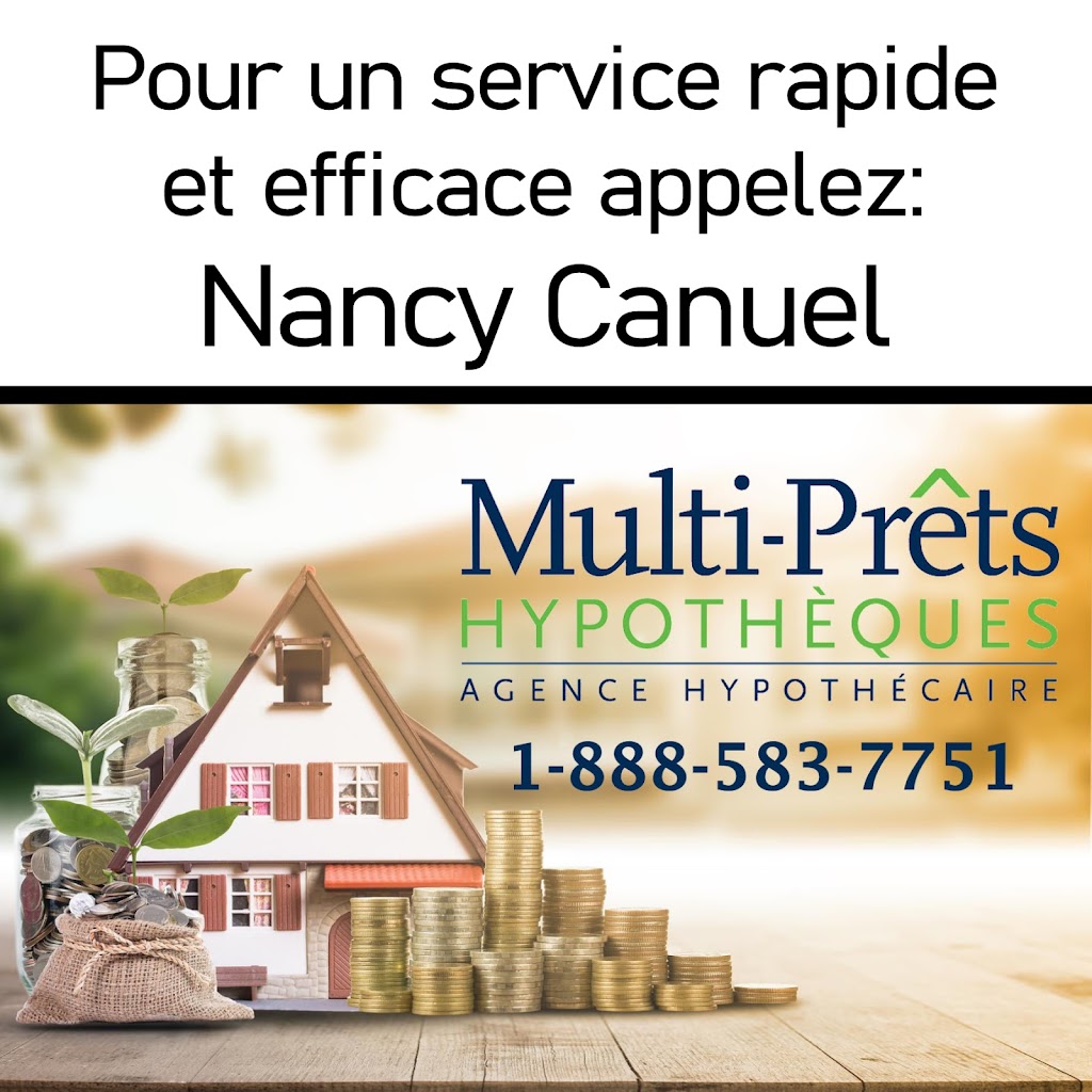 Multi-Prêt Hypothèques Nancy Canuel | 2335 Rue Johanne, Terrebonne, QC J6Y 1J5, Canada | Phone: (514) 700-2842