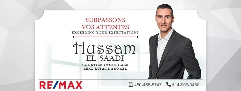 Hussam El-Saadi - Courtier Immobilier - Real Estate Broker - RE/ | 21 Boul. de la cite des jeunes Est #100, Vaudreuil-Dorion, QC J7V 0N3, Canada | Phone: (514) 909-3458