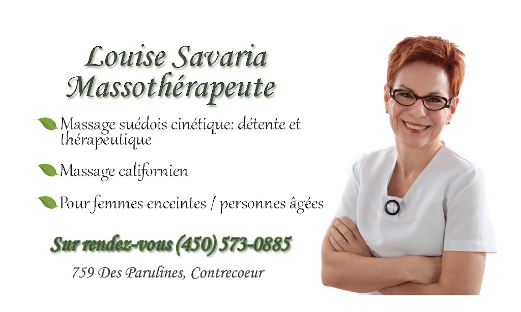 Louise Savaria Massotherapeute | 759 Rue des Parulines, Contrecoeur, QC J0L 1C0, Canada | Phone: (450) 573-0885