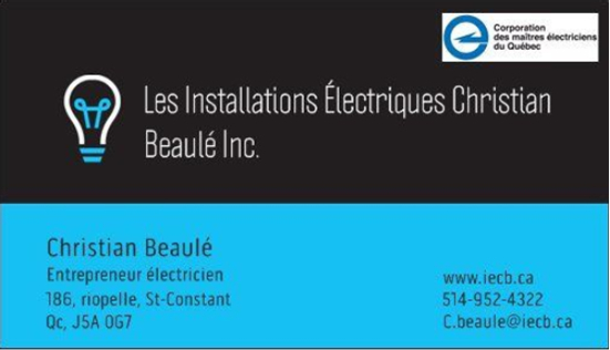 Les Installations Électriques Christian Beaulé Inc | 273 Croissant Sainte-Catherine, Saint-Constant, QC J5A 1W2, Canada | Phone: (514) 952-4322