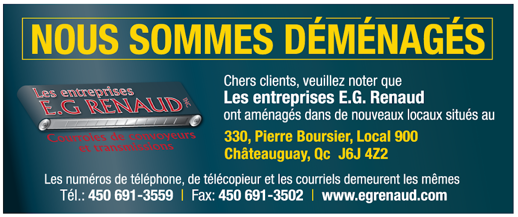 Entreprises E G Renaud Inc Courroies PU et PVC | 330 Boulevard Pierre Boursier local 900, Châteauguay, QC J6J 4Z2, Canada | Phone: (450) 691-3559
