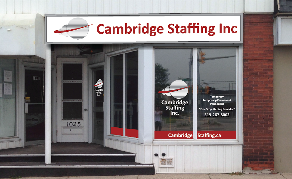 Cambridge Staffing Inc. | 1025 King St E #107, Cambridge, ON N3H 3P5, Canada | Phone: (519) 219-0672