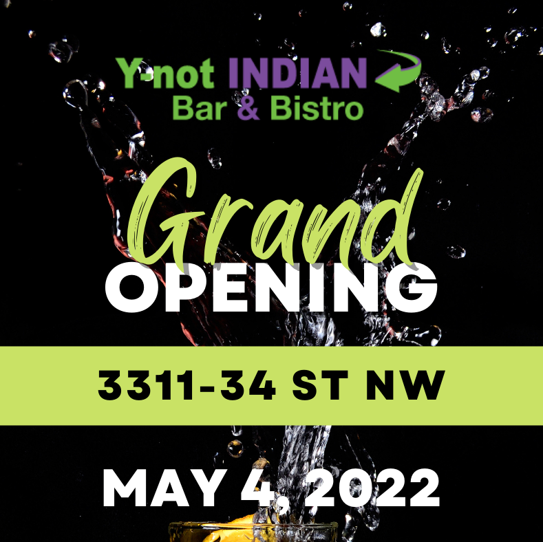 Y-not Indian Bar & Bistro | 3311 34 St NW, Edmonton, AB T6T 2K6, Canada | Phone: (780) 466-0447