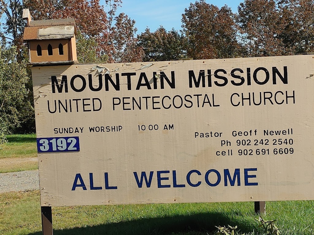 Mountain Mission United Pentecostal Church | 3192 McNally Rd, Burlington, NS B0P 1E0, Canada | Phone: (902) 242-2540