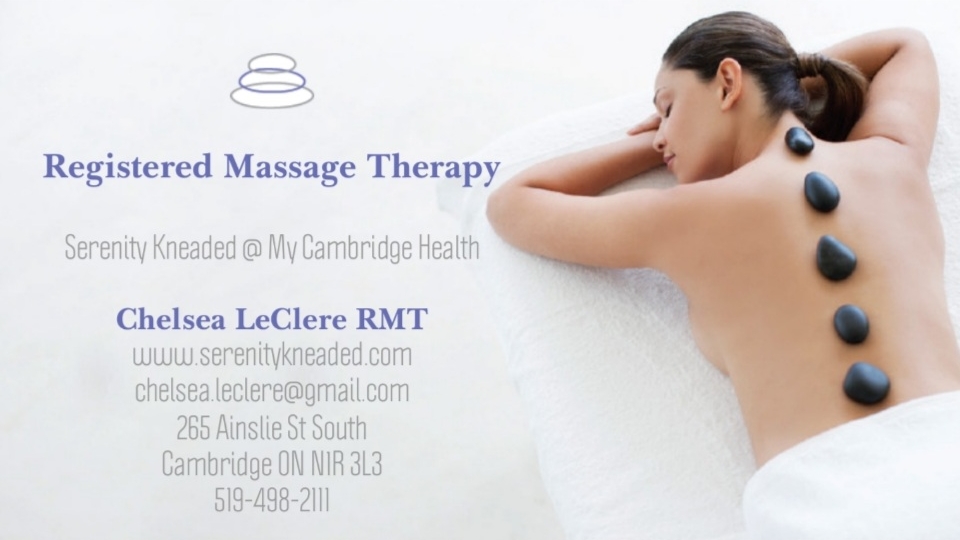 Chelsea LeClere, Registered Massage Therapy | 265 Ainslie St S, Cambridge, ON N1R 3L3, Canada | Phone: (519) 498-2111