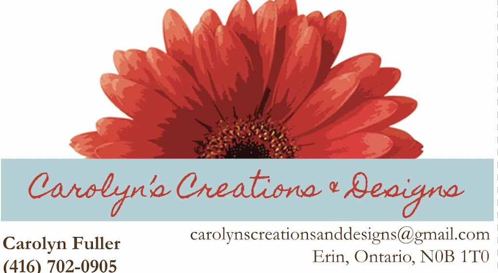 Carolyn’s Creations & Designs | 5525 Trafalgar Rd, Hillsburgh, ON N0B 1T0, Canada | Phone: (416) 702-0905