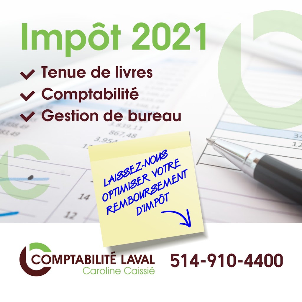 Comptabilité Laval Caroline Caissié | Impôt | 490 Rue Sigmund-Freud, Laval, QC H7M 3X6, Canada | Phone: (514) 910-4400