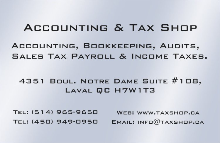 Accounting & Tax Shop | 4351 Boul Notre-Dame #108, Laval, QC H7W 1T3, Canada | Phone: (514) 312-6400