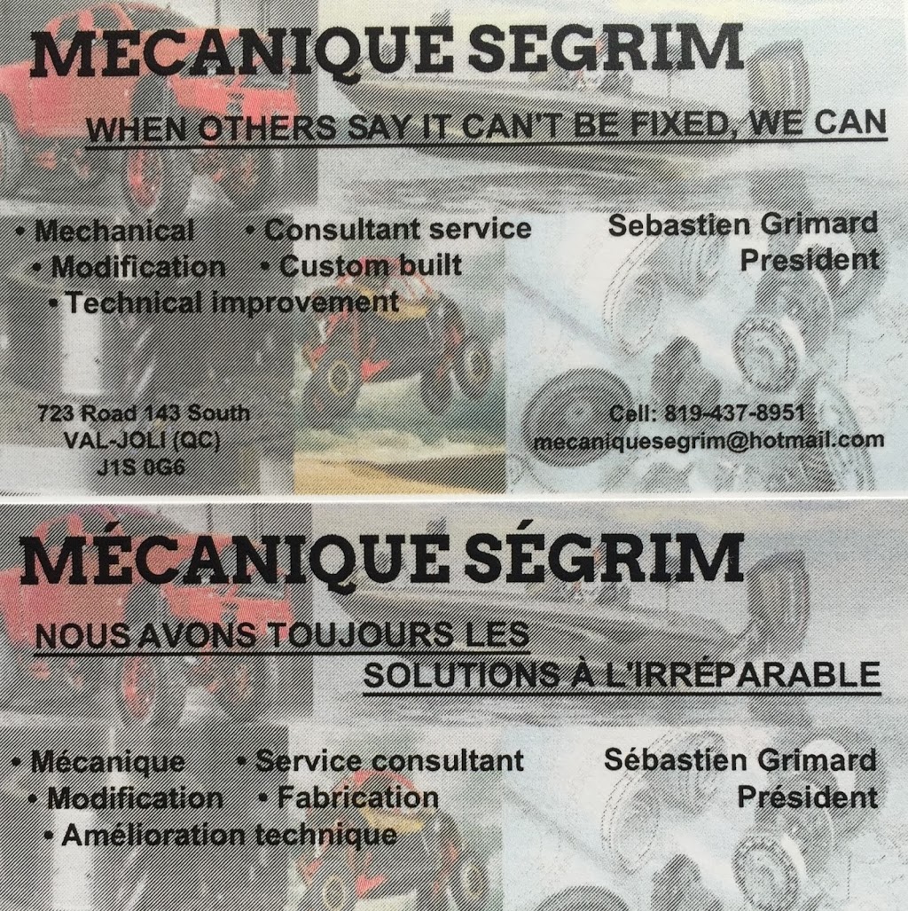 Mecanique Segrm | 723, route 143 sud, Val-Joli, QC J1S 0G6, Canada | Phone: (819) 437-8951