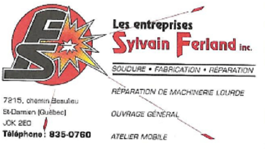 Les Entreprises Sylvain Ferland Inc | 7215 Chem. Beaulieu, Saint-Damien, QC J0K 2E0, Canada | Phone: (450) 835-0760