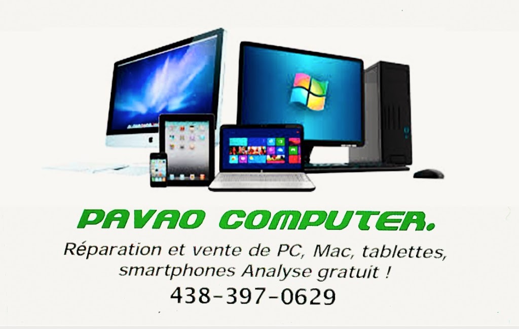 Pavao Computer | 513 80e Av, Laval, QC H7V 3J7, Canada | Phone: (438) 397-0629