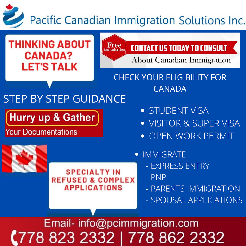 Pacific Canadian Immigration Solutions Inc. | 15672 96 Ave, Surrey, BC V4N 2K9, Canada | Phone: (778) 823-2332