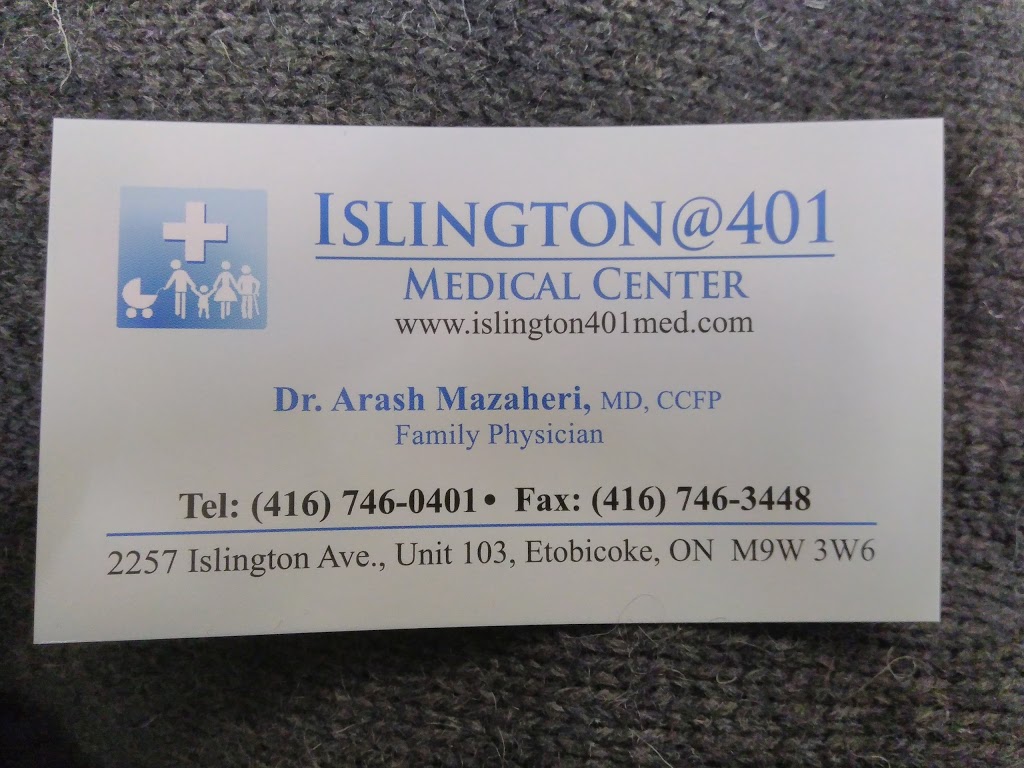 Islington@401 Medical Center | 2257 Islington Ave #103, Etobicoke, ON M9W 3W6, Canada | Phone: (416) 746-0401