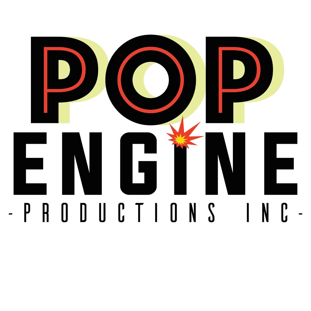 Pop Engine Productions Inc. | 490 Catharine St N, Hamilton, ON L8L 4T9, Canada | Phone: (905) 531-3478