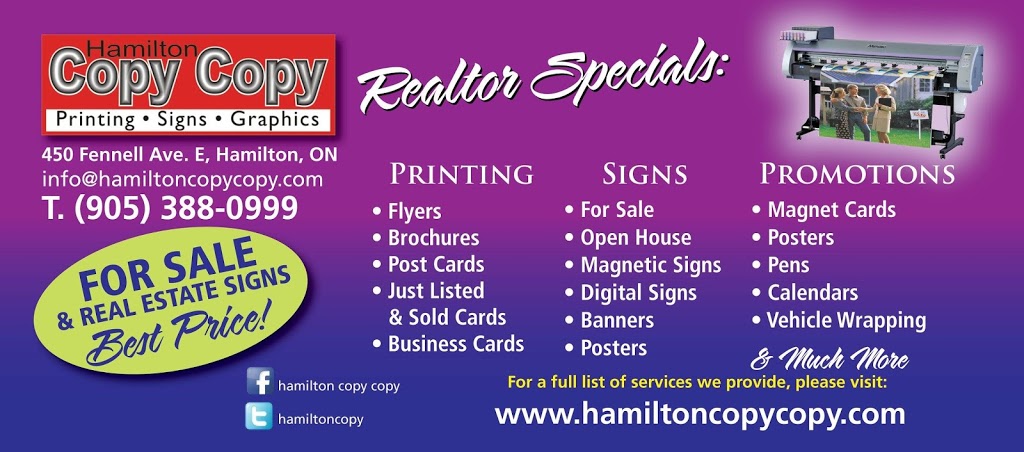 Hamilton Copy Copy Printing and Signs | 450 Fennell Ave E, Hamilton, ON L9C 1V3, Canada | Phone: (905) 388-0999
