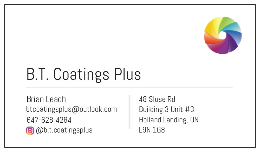 B.T. Coatings Plus | 48 Sluse Rd Building 3 Unit #3, Holland Landing, ON L9N 1G8, Canada | Phone: (647) 628-4284