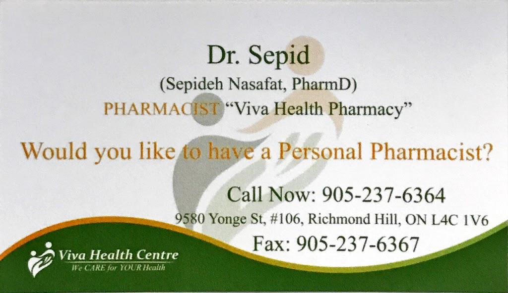 Viva Health Pharmacy | 9580 Yonge St #6, Richmond Hill, ON L4C 1V6, Canada | Phone: (905) 237-6364