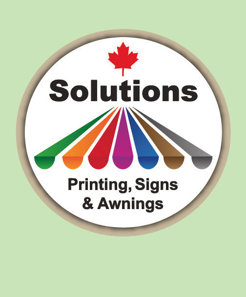 Solutions printing signs and awnings | 23699 Fraser Hwy, Langley Twp, BC V2Z 2K5, Canada | Phone: (604) 838-6166