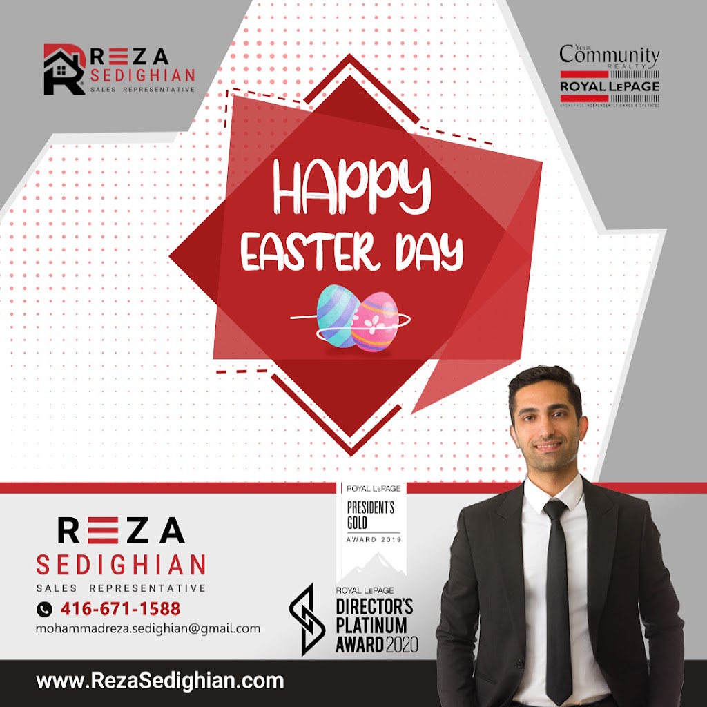 Reza Sedighian, Real Estate Agent,Canada | Royallepage your community realty, Aurora, ON L4G, Canada | Phone: (416) 671-1588