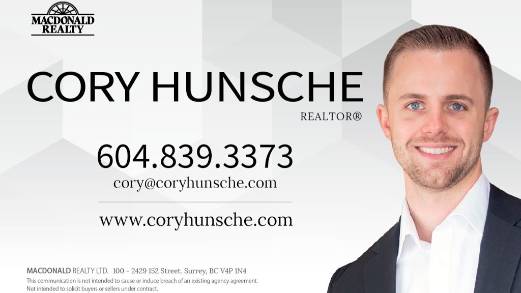 Cory Hunsche - Realtor® | 2429 152 St #100, Surrey, BC V4P 1N4, Canada | Phone: (604) 839-3373