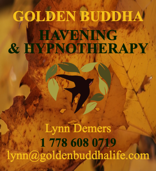 Lynn Demers GOLDEN BUDDHA Havening & Hypnotherapy | 163 Fulford-Ganges Rd, Salt Spring Island, BC V8K 2T9, Canada | Phone: (778) 608-0719