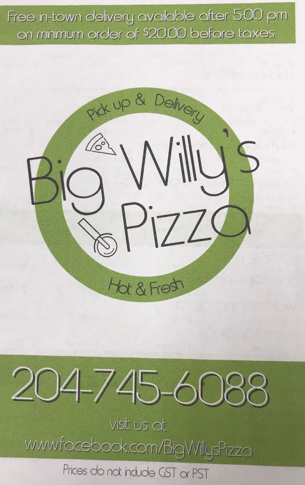 Big Willy’s Pizza | 2 4 Ave SE #82, Carman, MB R0G 0J0, Canada | Phone: (204) 745-6088