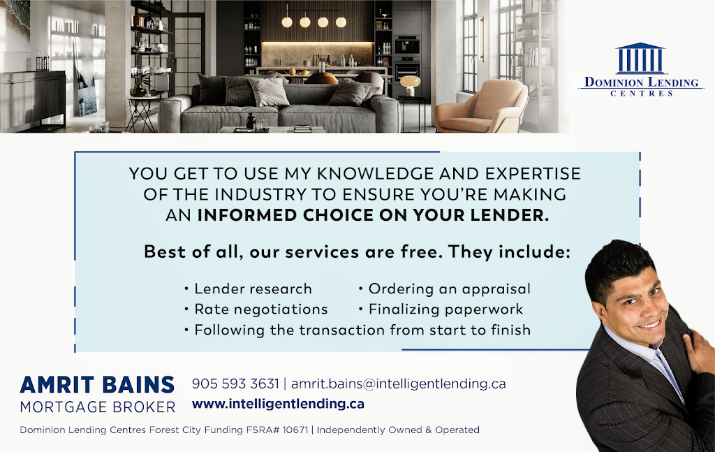 Amrit Bains - Dominion Lending Centres | 1670 North Service Rd E Suite 301, Oakville, ON L6H 1A7, Canada | Phone: (905) 593-3631