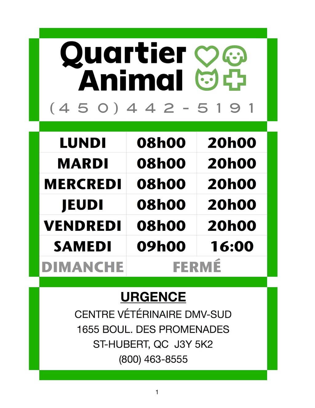 CLINIQUE VÉTÉRINAIRE QUARTIER ANIMAL DE LONGUEUIL | 4325 Chemin de Chambly, Saint-Hubert, QC J3Y 3M7, Canada | Phone: (450) 442-5191