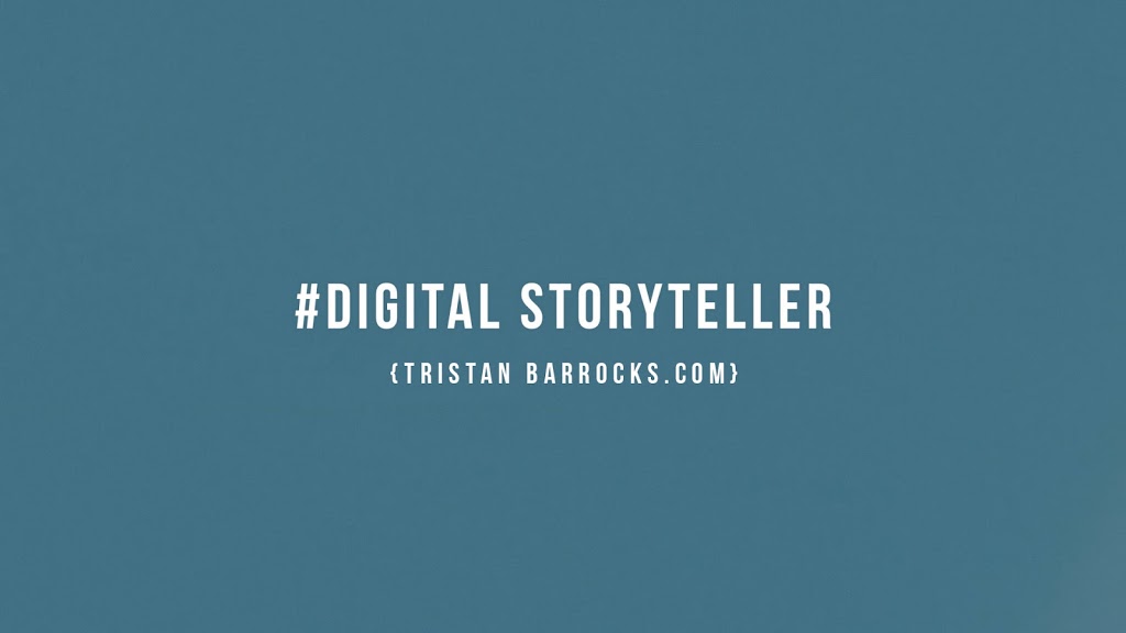 Tristan Barrocks The Digital Storyteller | 885 Cook Cres, Shelburne, ON L9V 3V1, Canada | Phone: (647) 200-8797