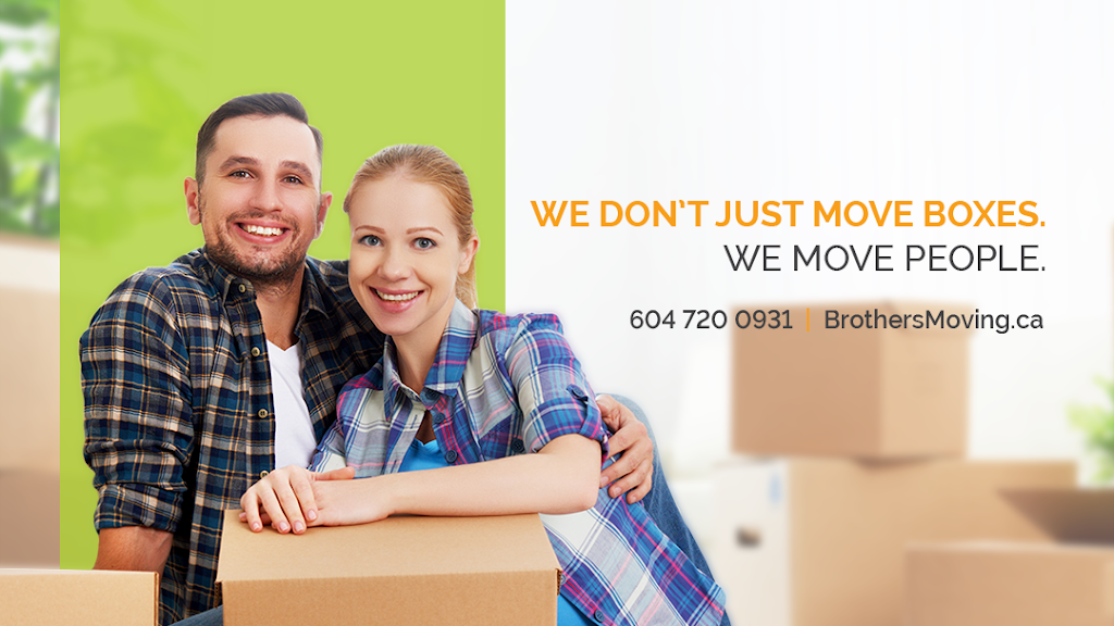 Brothers Moving and Delivery Vancouver | 4078 Knight St, Vancouver, BC V5N 5Y7, Canada | Phone: (604) 720-0931