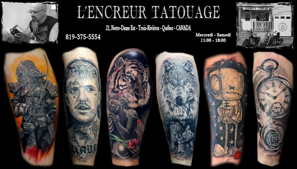 LEncreur Tatouage | 21 Rue Notre-Dame E, Trois-Rivières, QC G8T 4B4, Canada | Phone: (819) 375-5554