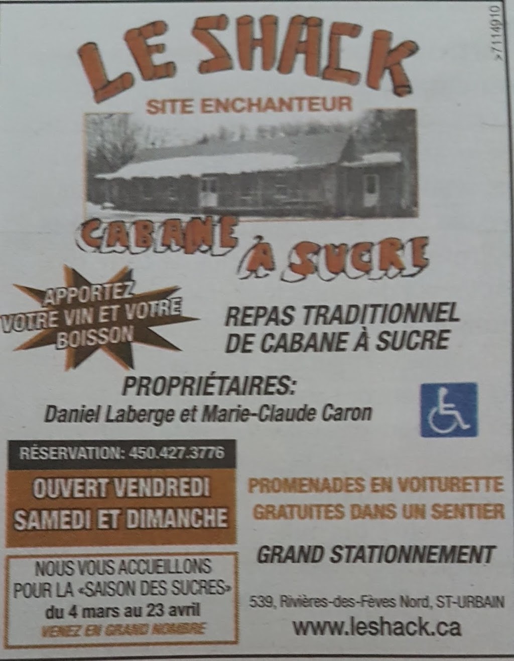 Cabane A Sucre Le Shack | 539 Chemin de la Rivière des Fèves N, Saint-Urbain-Premier, QC J0S 1Y0, Canada | Phone: (450) 427-3776
