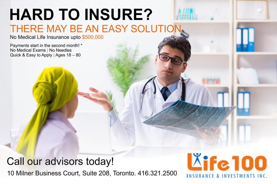 Life100 Insurance & Investments Inc. | 10 Milner Business Ct #208, Scarborough, ON M1B 3C6, Canada | Phone: (416) 321-2500