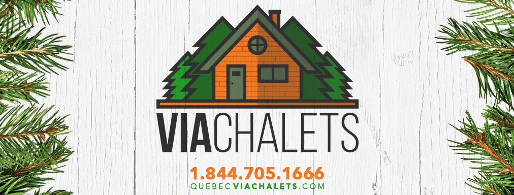 VIA Chalets | 4 Rue des Milans, Saint-Paul-dAbbotsford, QC J0E 1A0, Canada | Phone: (844) 705-1666