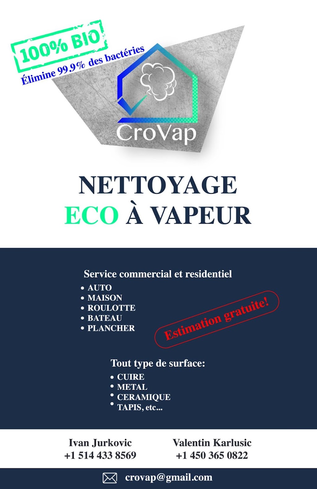 Nettoyage A La Vapeur CroVap | 3621 Rue J. E. Burton, Rawdon, QC J0K 1S0, Canada | Phone: (514) 433-8569