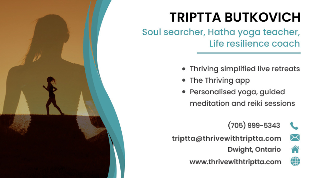 Thrive with Triptta | 2822 ON-60, Dwight, ON P0A 1H0, Canada | Phone: (705) 999-5343