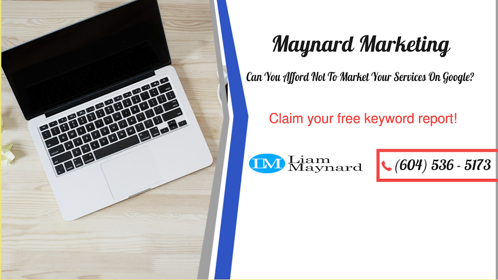 Maynard Marketing | 130-1959 152 St Suite # 516, Surrey, BC V4A 0C4, Canada | Phone: (778) 771-5543