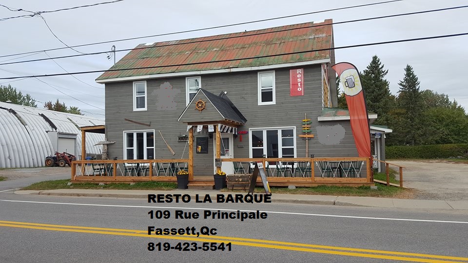 Resto La Barque | 109 Rue Principale, Fassett, QC J0V 1H0, Canada | Phone: (819) 423-5541