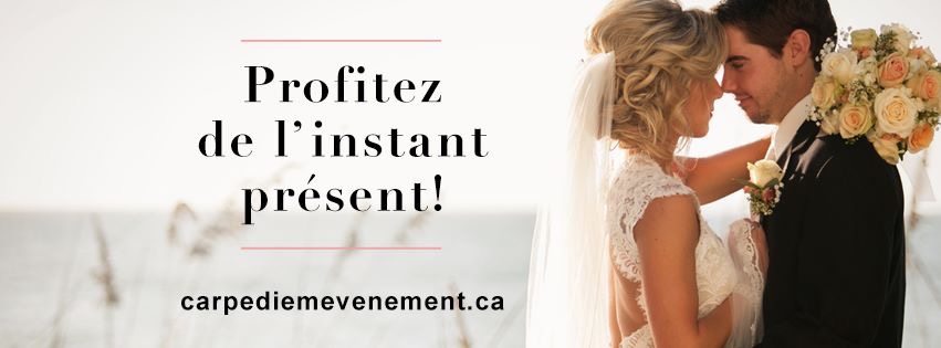 Carpe Diem événement | 261 Avenue St Thomas, Sainte-Marie, QC G6E 4E8, Canada | Phone: (418) 390-2356