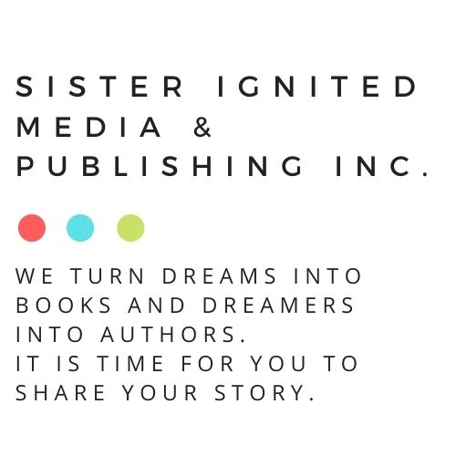 Sisters Ignited Media and Publishing Inc | BY APPOINTMENT ONLY, 44 Fourteenth Street West, Simcoe, ON N3Y 4K6, Canada | Phone: (226) 931-4059