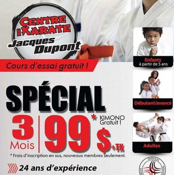 Center Karate Jacques Dupont | 2069 Boulevard des Laurentides, Laval, QC H7M 4M2, Canada | Phone: (450) 667-6262