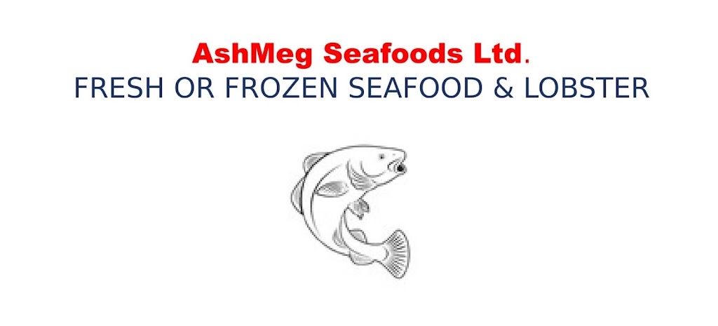 AshMeg Seafoods Ltd. | 1720 Ketch Harbour Rd, Sambro, NS B3V 1L5, Canada | Phone: (902) 499-3778
