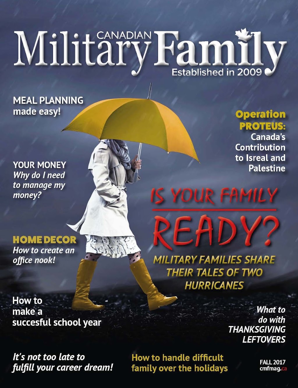 Canadian Military Family Magazine | Box 5004, 25 Civic Centre Rd, Petawawa, ON K8H 0B0, Canada | Phone: (613) 687-2106