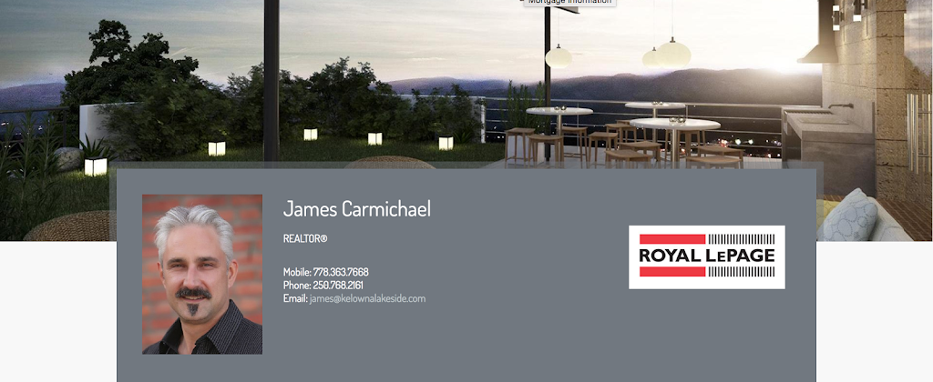 James Carmichael, Realtor® | 11-2475 Dobbin Rd, West Kelowna, BC V4T 2E9, Canada | Phone: (778) 363-7668