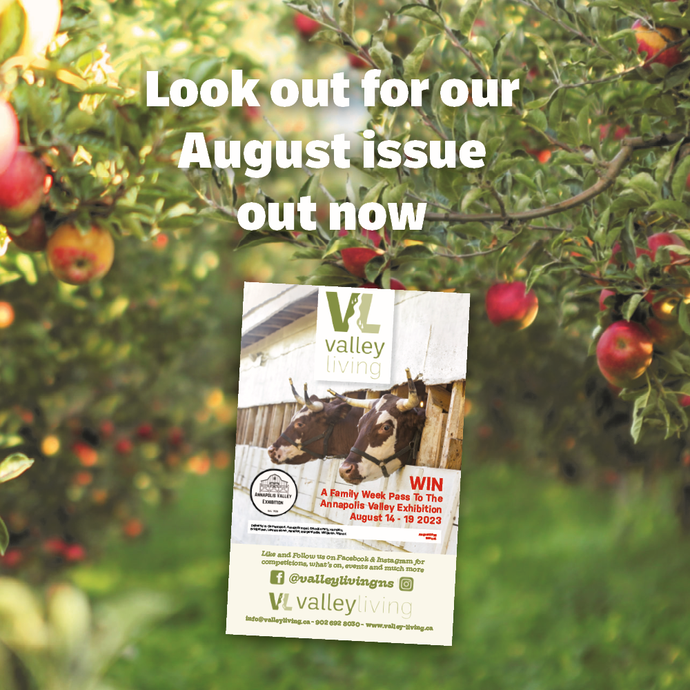 Valley Living Magazines | 8499 Granville St, Bridgetown, NS B0S 1A0, Canada | Phone: (902) 692-8030