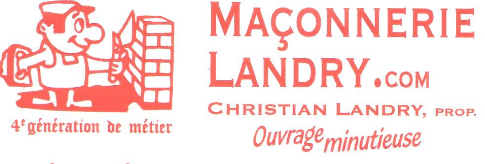 Maçonnerie Landry | 30 Rue du Collège, Le Haut-Richelieu, QC J0J 1J0, Canada | Phone: (450) 542-0898