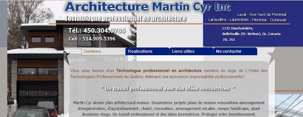 Architecture Martin Cyr inc | 1132 Rue Deschatelets, Saint-Jérôme, QC J5L 2S1, Canada | Phone: (450) 304-0785